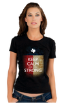 Keep Calm and Stay Strong Texas Women's Tee