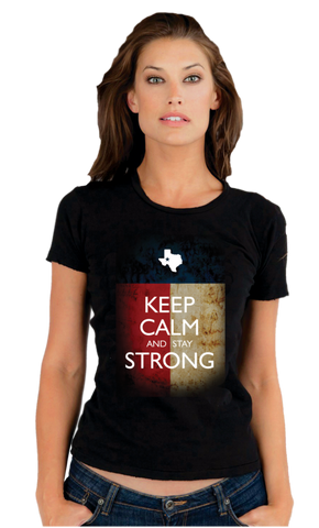 Keep Calm and Stay Strong Texas Women's Tee
